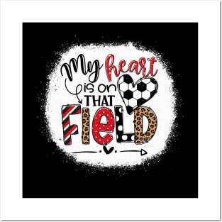 My heart is on that Field Soccer Red Leopard Tee Soccer Mom Posters and Art